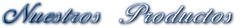 Nuestros Productos