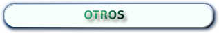 OTROS